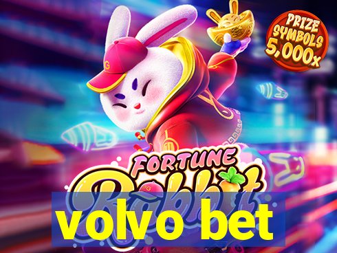 volvo bet